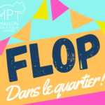 FLOP : c’est lancé !